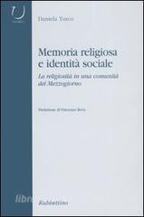 Memoria religiosa e identità sociale: La religiosità in una comunità del Mezzogiorno (Paperback)