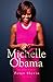 Michelle Obama: De biografie