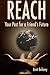 Reach: Your Past For a Frie...