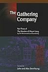 The Gathering Company: Part Three of The Marshes of Mount Liang by Shi Nai'an and Luo Guanzhong Book cover for The Gathering Company: Part Three of The Marshes of Mount Liang by Shi Nai'an and Luo Guanzhong