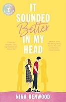 It Sounded Better in My Head