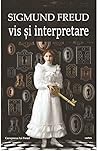 Vis și interpretare