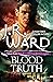 Blood Truth (Black Dagger Legacy #4) by J.R. Ward
