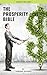 The Prosperity Bible: The G...