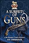 A Surfeit of Guns