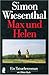 Max und Helen: Ein Tatsachenroman (German Edition)