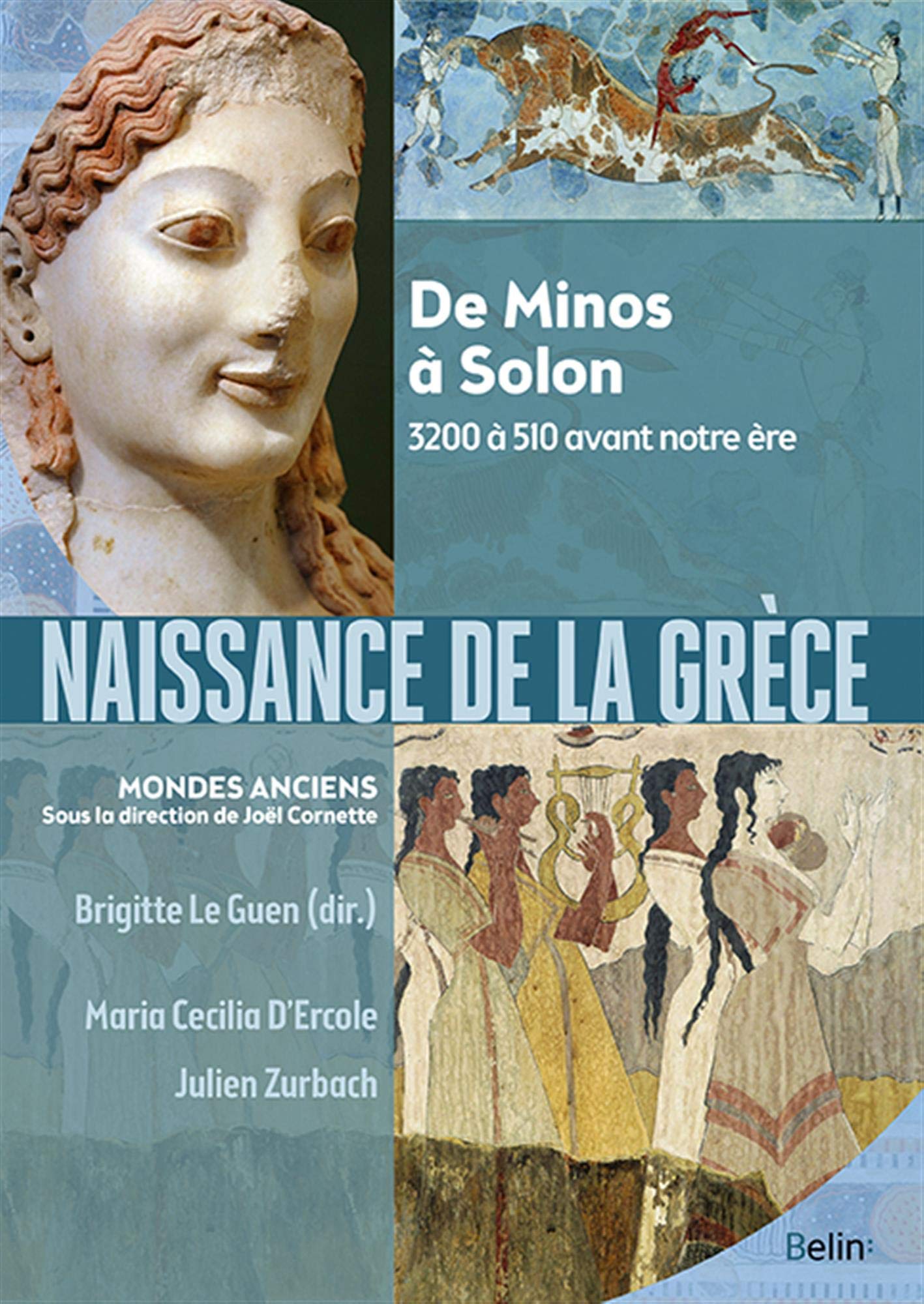 Naissance de la Grèce: De Minos à Solon (Paperback)