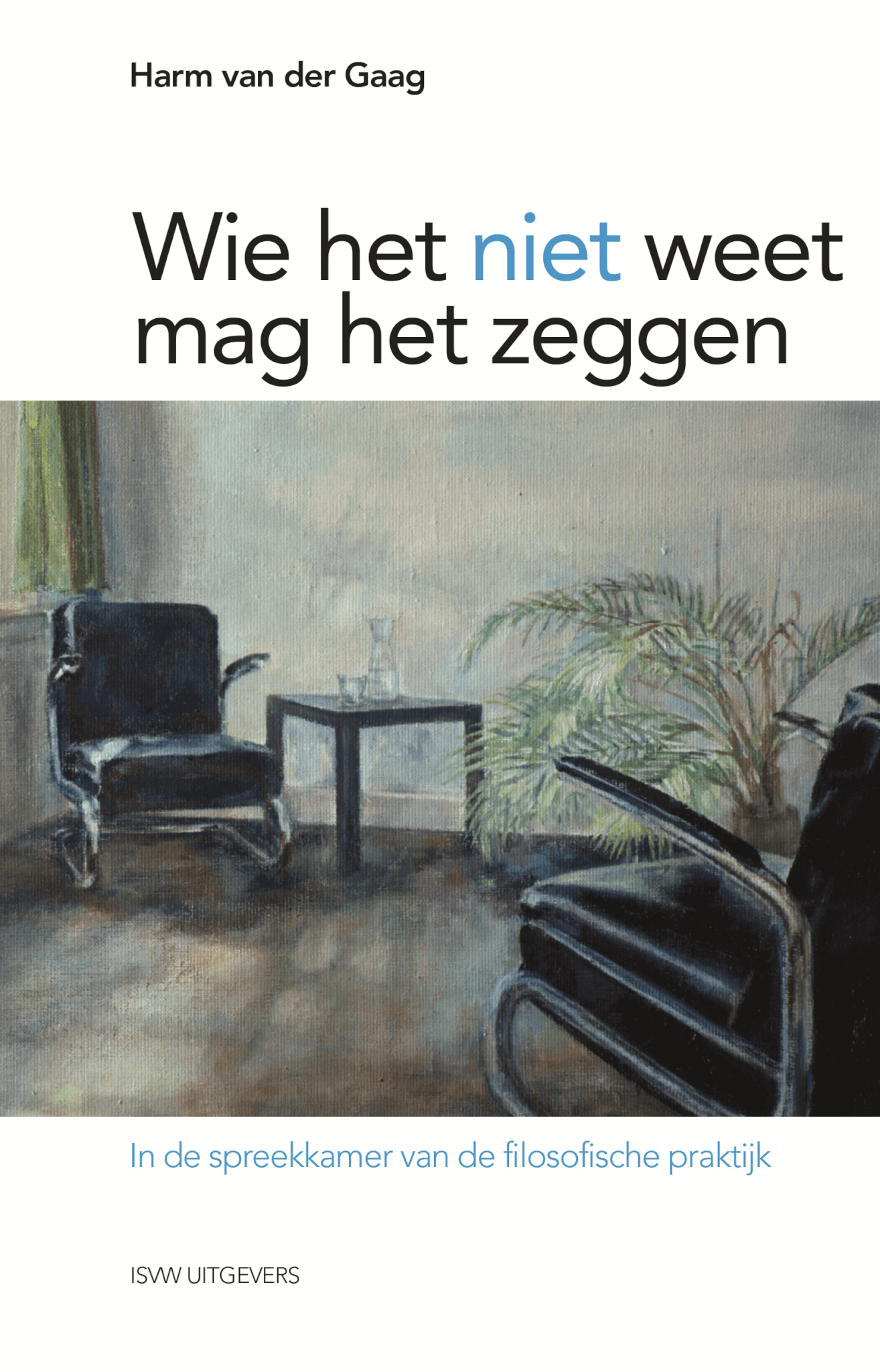 Wie het niet weet mag het zeggen