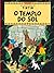 O Templo do Sol by Hergé O Templo do Sol by Hergé