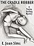 The Cradle Robber: A Paisley Sterling Mystery (The Paisley Sterling Mysteries Book 4)