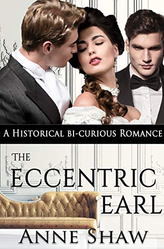 The Eccentric Earl (Kindle Edition)