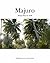Majuro: Essays from an Atoll