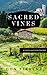 Sacred Vines (Finger Lakes ...