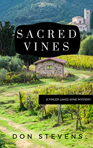 Sacred Vines (Finger Lakes Wine Mysteries #2)