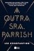 A Outra Senhora Parrish
