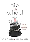 Flip This School: How to Lead the Turnaround Process (Leading School Turnaround for Continuous Improvement)