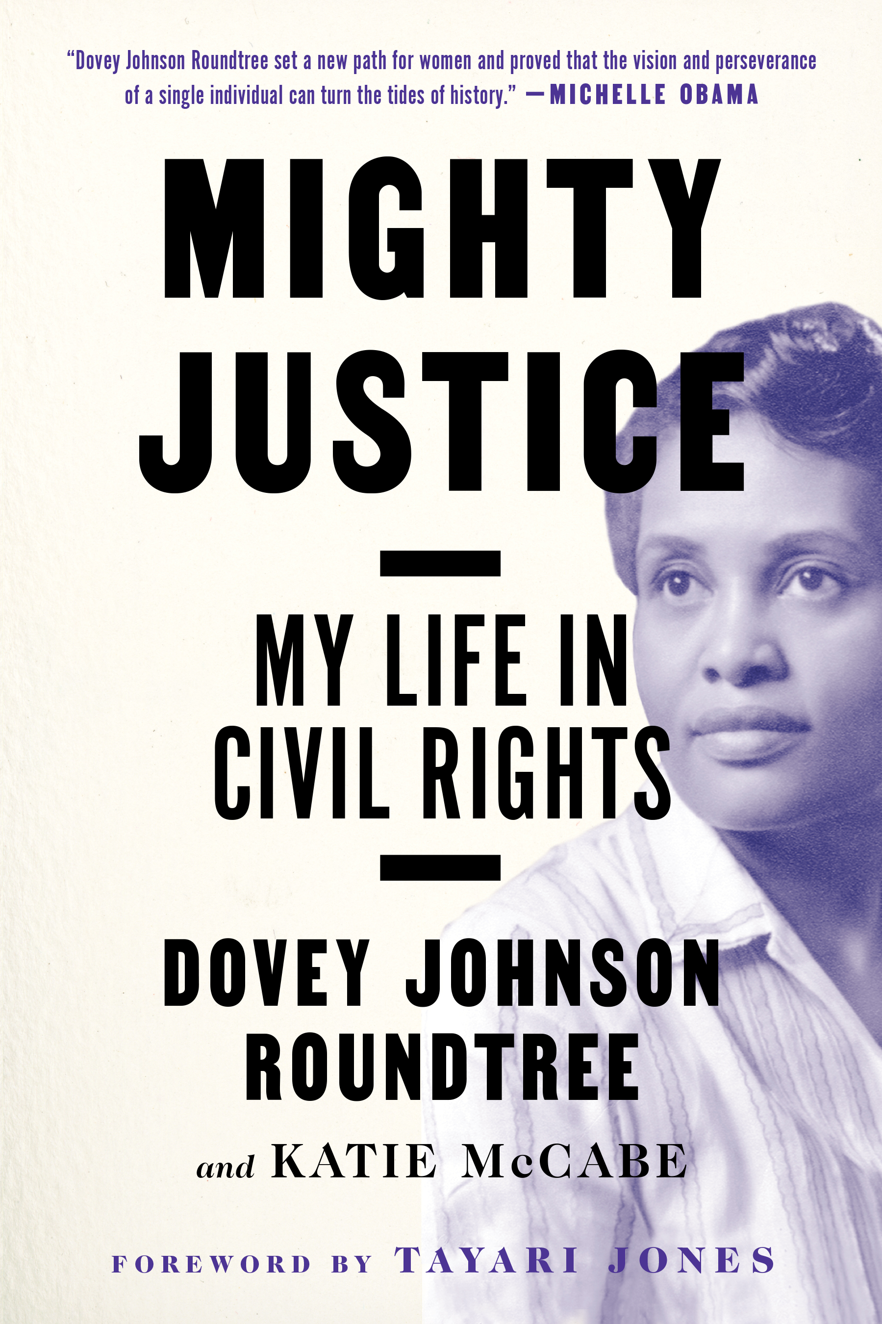 Mighty Justice: My Life in Civil Rights (Paperback)