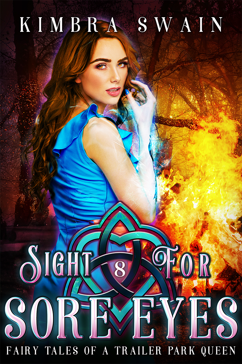 Sight for Sore Eyes (Fairy Tales of a Trailer Park Queen, #8)