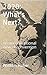 2020: What's Next?: An unco...