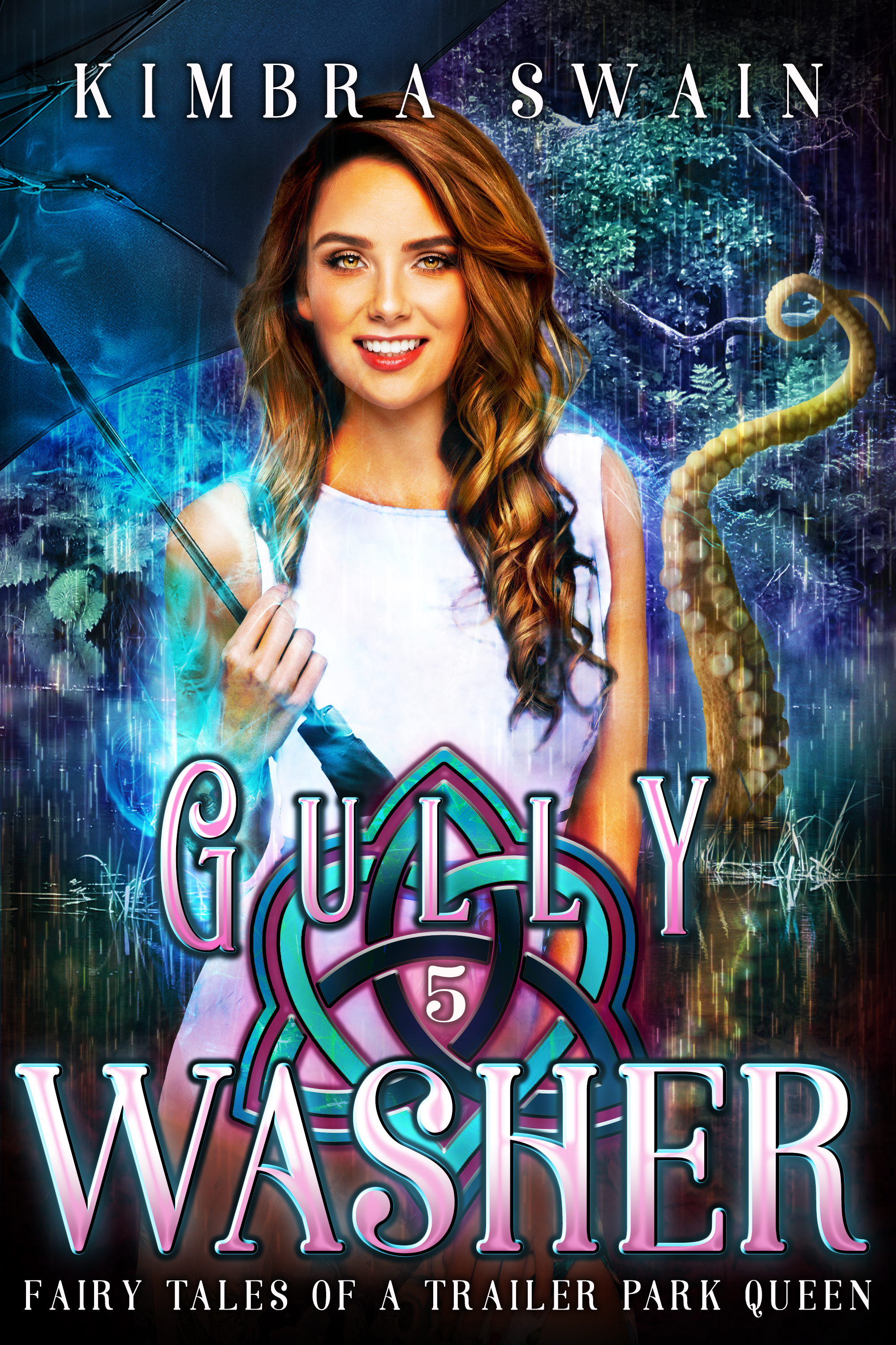 Gully Washer (Fairy Tales of a Trailer Park Queen, #5)