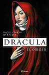 Drácula. El origen by Dacre Stoker