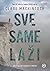 Sve same laži by Clare Mackintosh