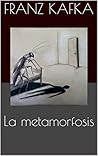 La metamorfosis