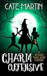 Charm Offensive by Cate Martin