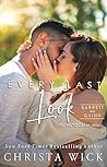 Every Last Look: Barrett & Quinn (His to Claim, #3)