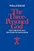 The Three-Personed God: The Trinity as a Mystery of Salvation