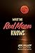 What The Red Moon Knows