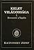 Kelet világossága I. - Beve...