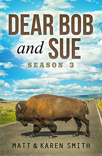 Dear Bob and Sue: Season 3 (Kindle Edition)