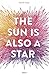 Mon étoile solaire by Nicola Yoon