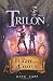 Trilon: The Flight of the C...