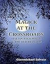 Magick At the Cro...