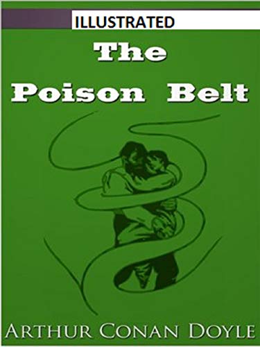 The Poison Belt Illustrated