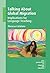 Talking About Global Migration: Implications for Language Teaching (New Perspectives on Language and Education Book 48)