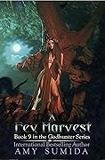 A Fey Harvest