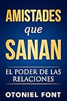 Book cover for Amistades que sanan: El poder de las relaciones