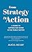 From Strategy to Action: A Guide to Getting Shit Done in the Public Sector