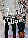 Trial by Patience by Tabitha Bouldin