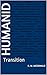 Humanid: Transition