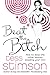 Beat the Bitch by Tess Stimson