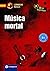 Música mortal: Spanisch B1