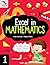 Excel in Mathematics - 1