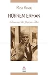 Hürrem Erman: İzlenmemiş Bir Yeşilçam Filmi Hürrem Erman: İzlenmemiş Bir Yeşilçam Filmi