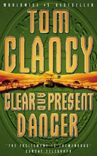 Clear and Present Danger