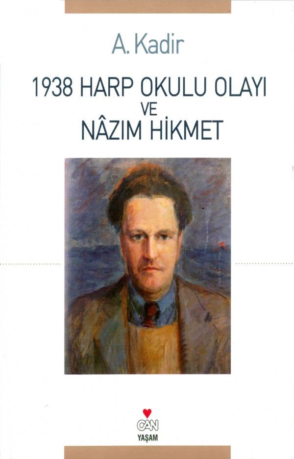 1938 Harp Okulu Olayı ve Nâzım Hikmet (Paperback)