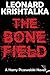 The Bone Field